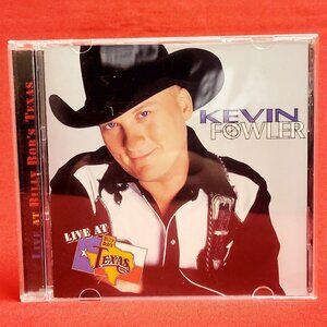 Live at Billy Bobs Texas Kevin Fowler CD 2007